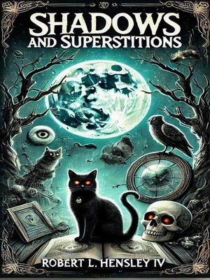 cover image of Shadows and Superstitions